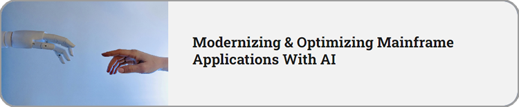 Modernizing & Optimizing Mainframe Applications With AI