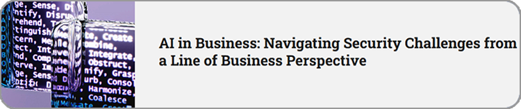 AI in Business: Navigating Security Challenges from a Line of Business Perspective